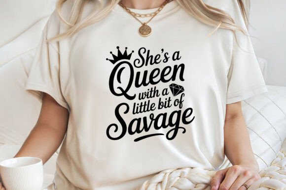 She's Queen with a Little Bit of Savage: Graphics & Freebies Review